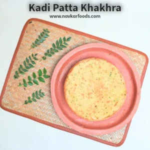 Kadi Patta Khakhra